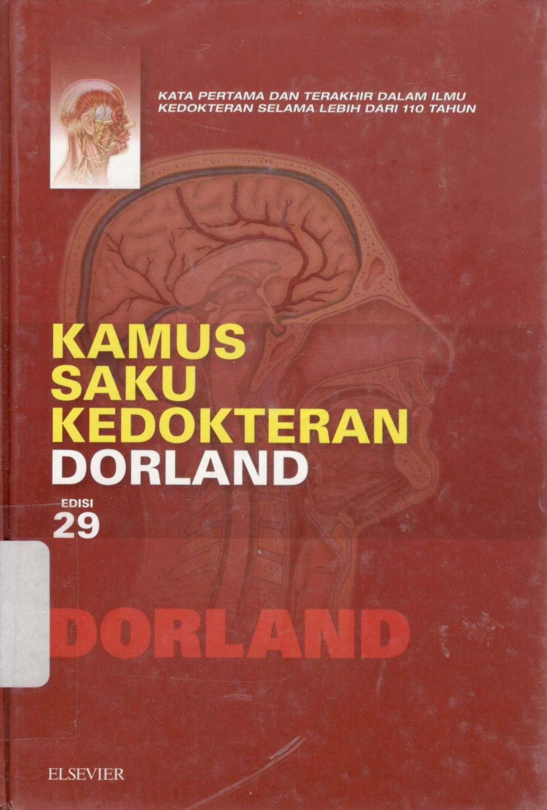 Kamus saku kedokteran Dorland edisi 29  
