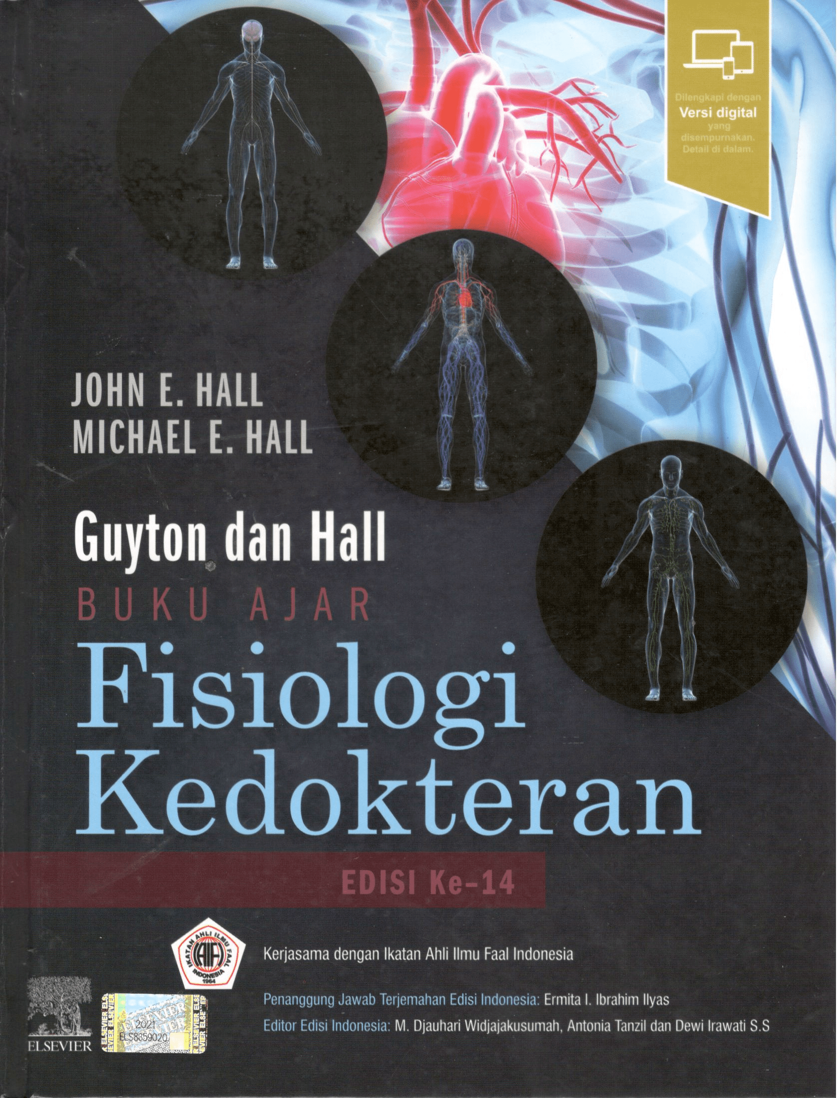 Guyton dan Hall buku ajar fisiologi kedokteran edisi 14 / John E. Hall, Ph.D. and Michael E. Hall, MD, MS