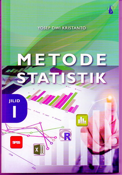 Metode statistik jilid 1/Yosep Dwi Kristanto