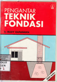 Pengantar Teknik Fondasi Rudy Gunawan