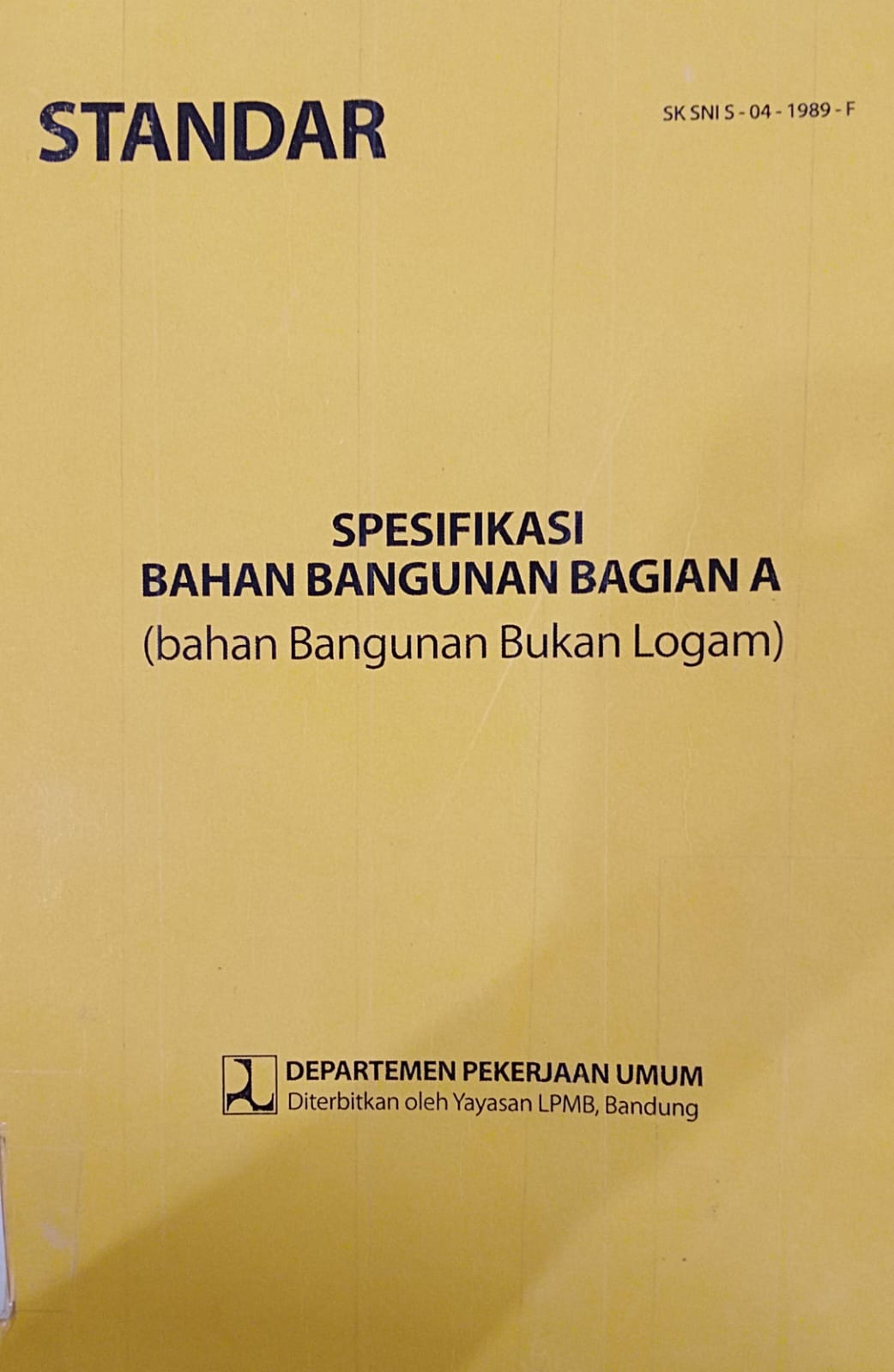 Spesifikasi bahan bangunan bagian A (bahan bangunan bukan logam)